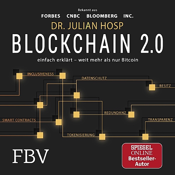 Blockchain 2.0 – einfach erklärt – mehr als nur Bitcoin, Julian Hosp
