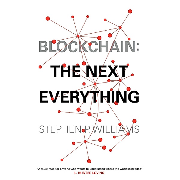 Blockchain, Stephen P Williams