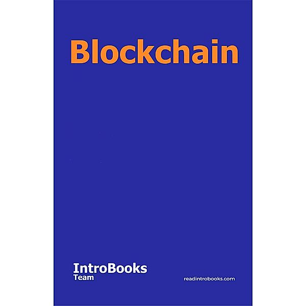 Blockchain, IntroBooks Team