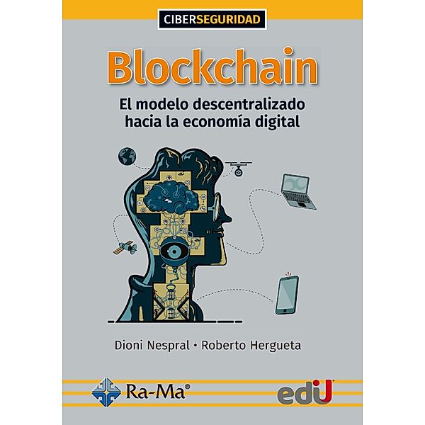 Blockchain, Dioni Nespral, Roberto Fernández Hergueda