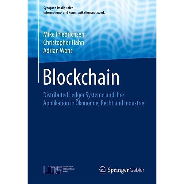 Blockchain, Mike Friedrichsen, Christopher Hahn, Adrian Wons