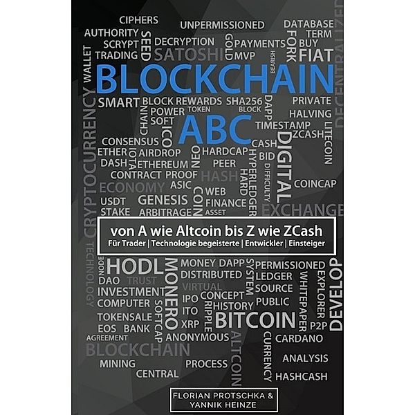 Blockchain ABC, Yannik Heinze, Florian Protschka