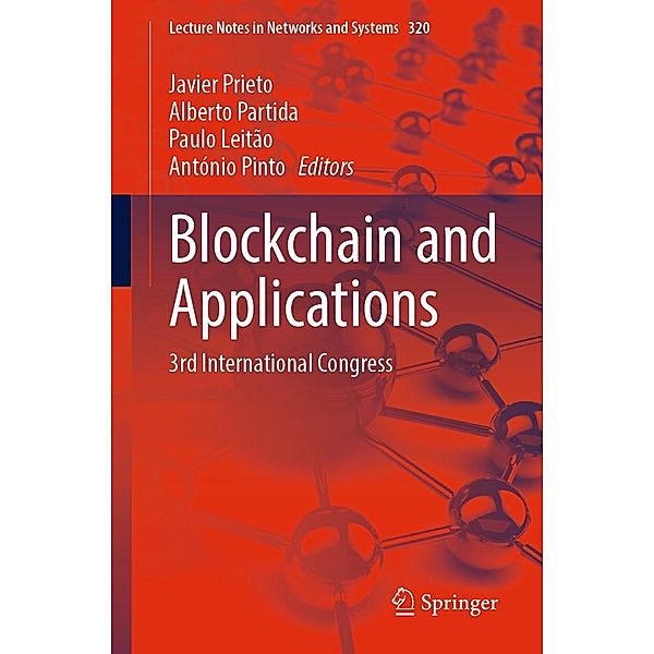 Blockchain and Applications / Lecture Notes in Networks and Systems Bd.320