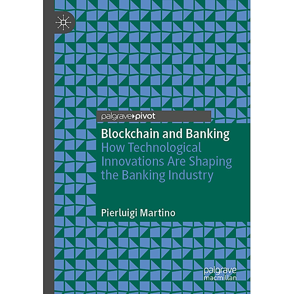 Blockchain and Banking, Pierluigi Martino
