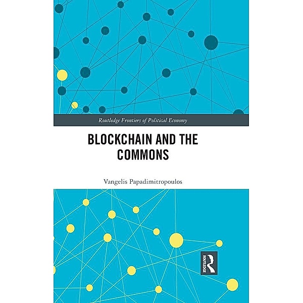 Blockchain and the Commons, Vangelis Papadimitropoulos