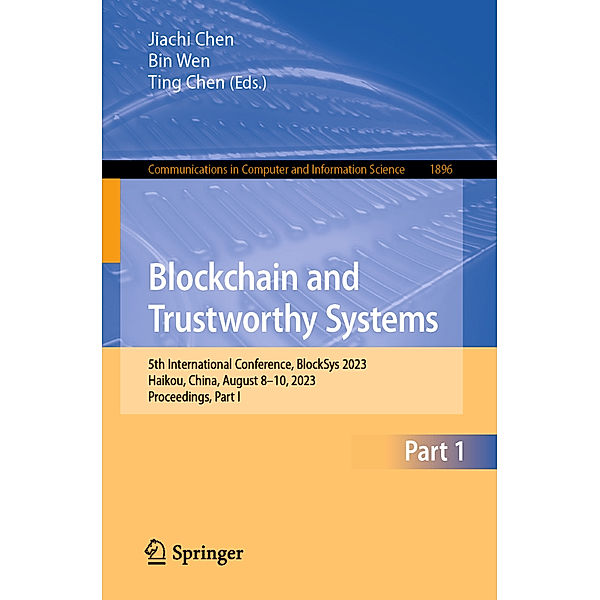 Blockchain and Trustworthy Systems