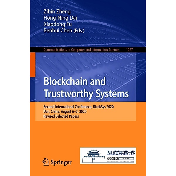 Blockchain and Trustworthy Systems / Communications in Computer and Information Science Bd.1267