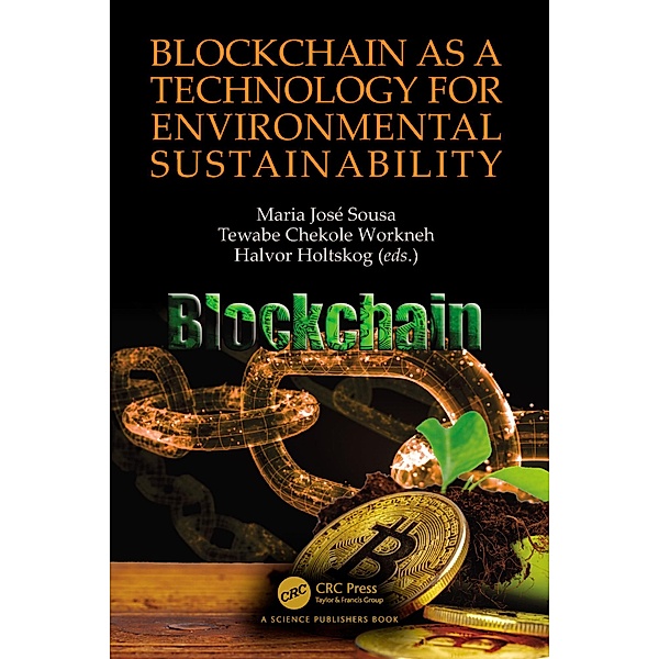 Blockchain as a Technology for Environmental Sustainability
