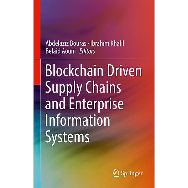 Blockchain Driven Supply Chains and Enterprise Information Systems