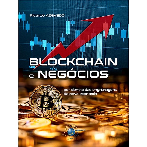 Blockchain e Negócios, Ricardo Azevedo