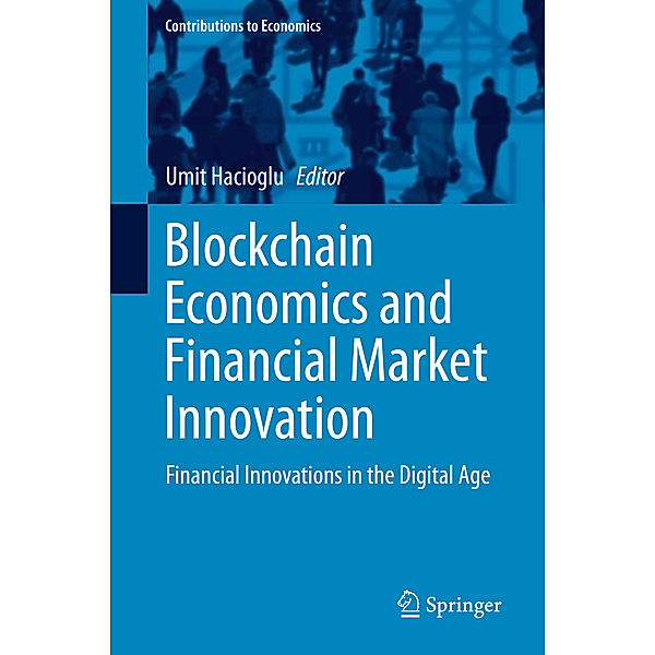 Blockchain Economics and Financial Market Innovation