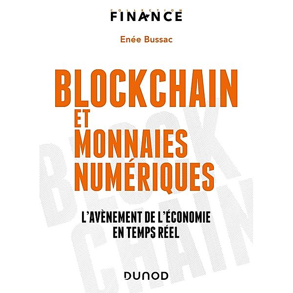 Blockchain et monnaies numériques / Finance, Enée Bussac