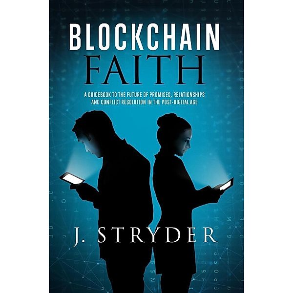 Blockchain Faith, Jonny Stryder