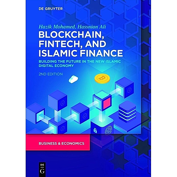 Blockchain, Fintech, and Islamic Finance, Hassnian Ali, Hazik Mohamed