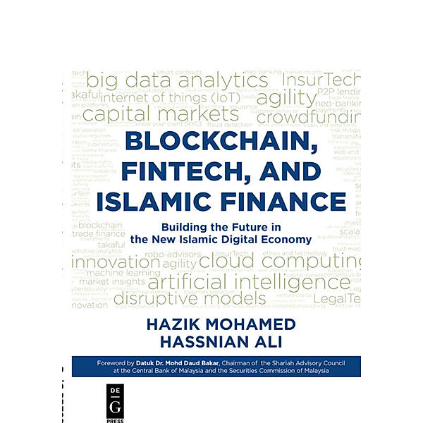 Blockchain, Fintech, and Islamic Finance, Hazik Mohamed, Hassnian Ali