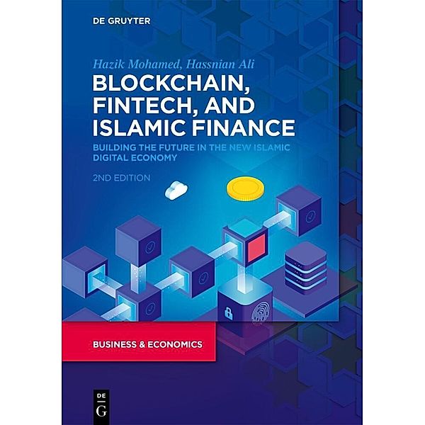 Blockchain, Fintech, and Islamic Finance, Hazik Mohamed, Hassnian Ali