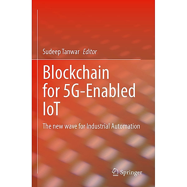 Blockchain for 5G-Enabled IoT