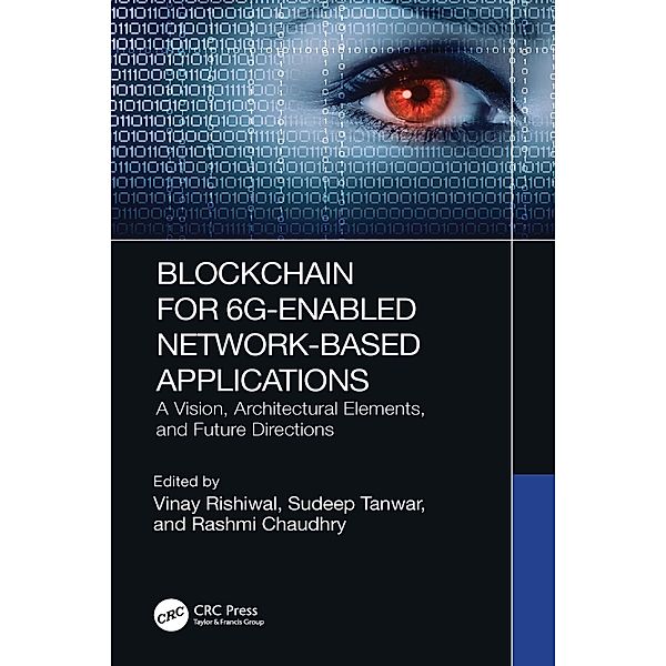 Blockchain for 6G-Enabled Network-Based Applications