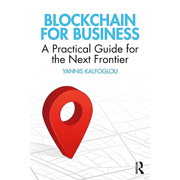 Blockchain for Business, Yannis Kalfoglou