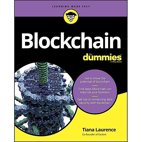 Blockchain For Dummies, Tiana Laurence