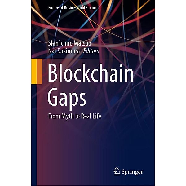 Blockchain Gaps / Future of Business and Finance