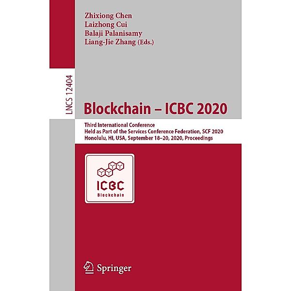 Blockchain - ICBC 2020 / Lecture Notes in Computer Science Bd.12404