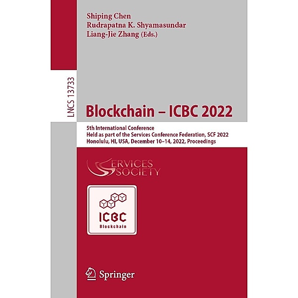 Blockchain - ICBC 2022 / Lecture Notes in Computer Science Bd.13733