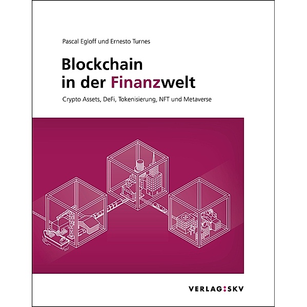 Blockchain in der Finanzwelt, Pascal Egloff, Ernesto Turnes