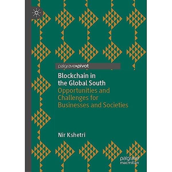 Blockchain in the Global South / Progress in Mathematics, Nir Kshetri