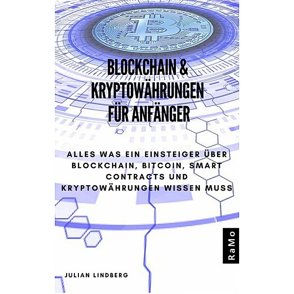 Blockchain & Kryptowährungen für Anfänger, Julian Lindberg