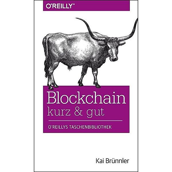 Blockchain kurz & gut, Kai Brünnler