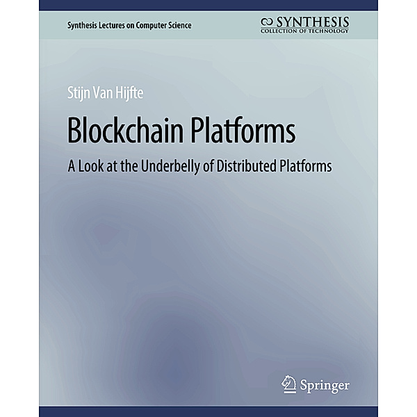 Blockchain Platforms, Stijn Van Hijfte