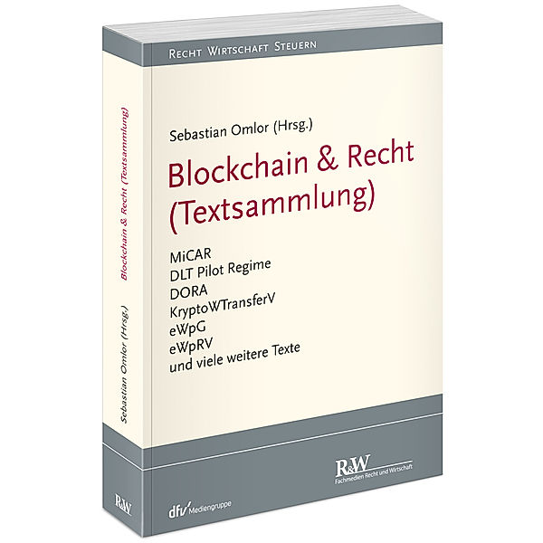 Blockchain & Recht (Textsammlung)