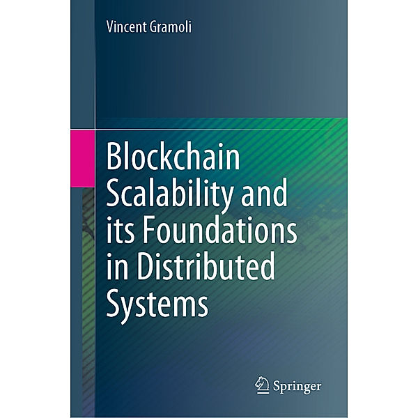 Blockchain Scalability and its Foundations in Distributed Systems, Vincent Gramoli