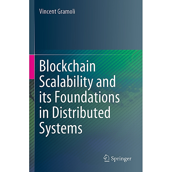 Blockchain Scalability and its Foundations in Distributed Systems, Vincent Gramoli