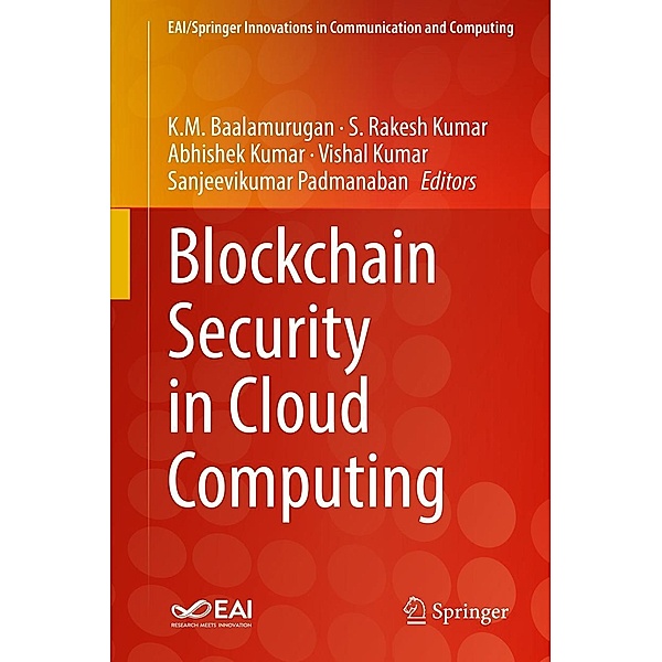 Blockchain Security in Cloud Computing / EAI/Springer Innovations in Communication and Computing