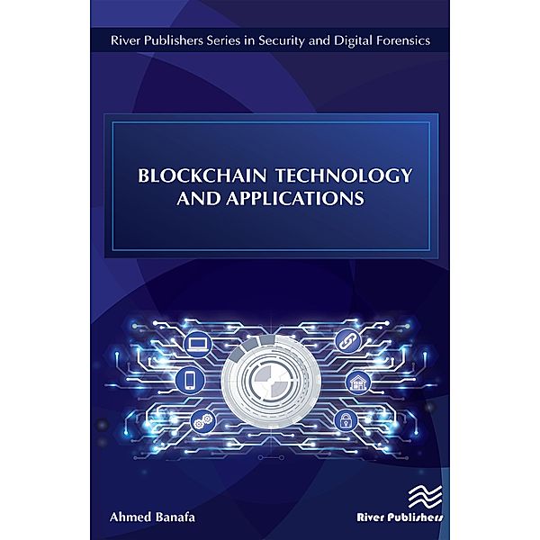 Blockchain Technology and Applications, Ahmed Banafa