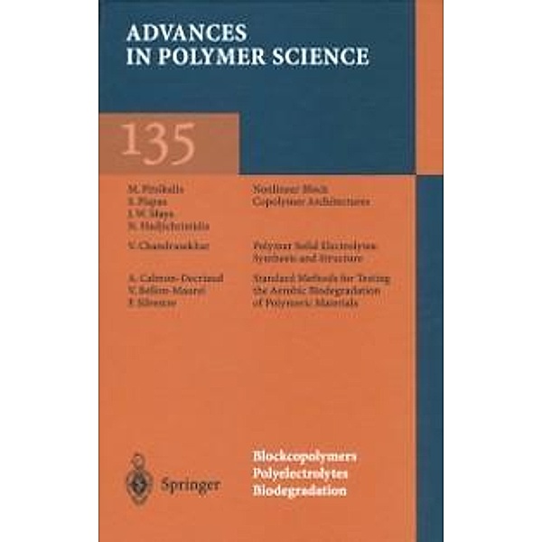 Blockcopolymers, Polyelectrolytes, Biodegradation / Advances in Polymer Science Bd.135
