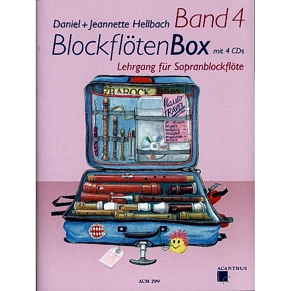 BlockflötenBox, m. 3 Audio-CDs.Bd.4, Daniel Hellbach, Jeannette Hellbach