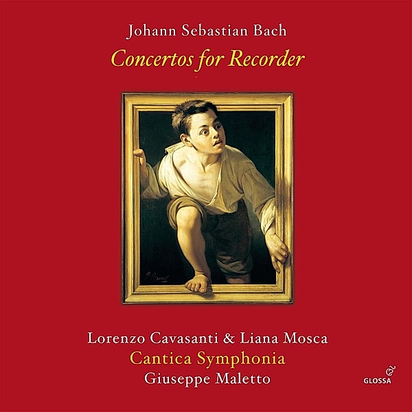 Blockflötenkonzerte, Lorenza Cavasanti, G. Maletto, Cantica Symphonia