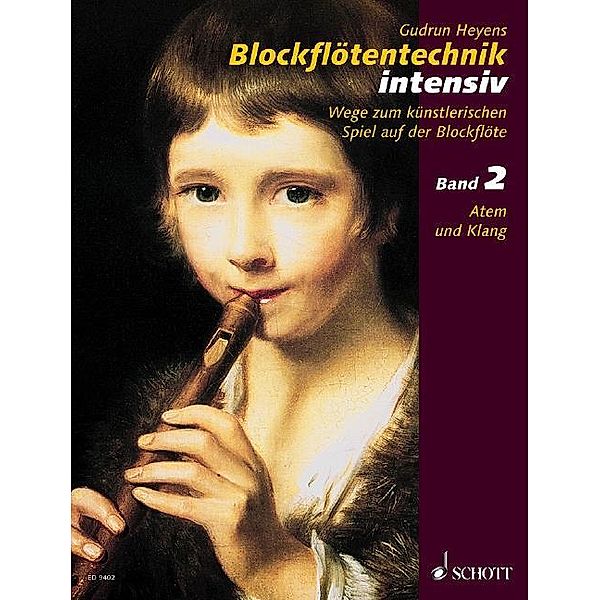 Blockflötentechnik intensiv, Sopran- oder Alt-Blockflöte.Bd.2, Gudrun Heyens