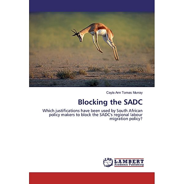 Blocking the SADC, Cayla Ann Tomas Murray