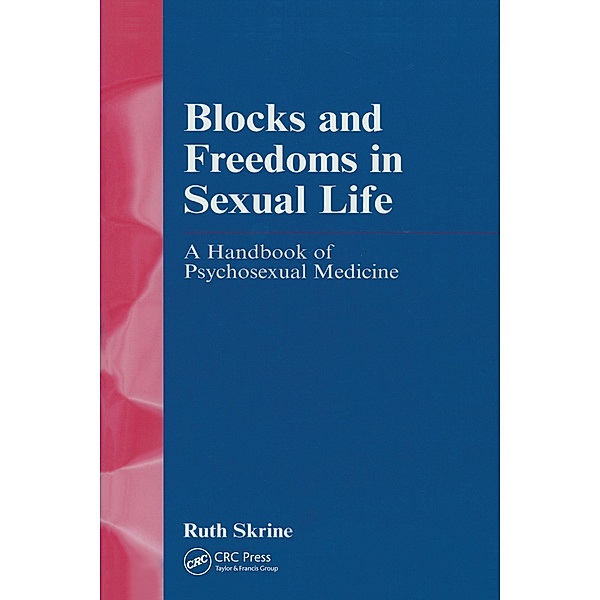 Blocks and Freedoms in Sexual Life, Ruth Skrine
