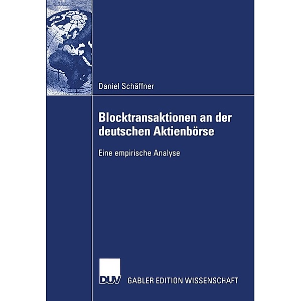 Blocktransaktionen an der deutschen Aktienbörse, Daniel Schäffner
