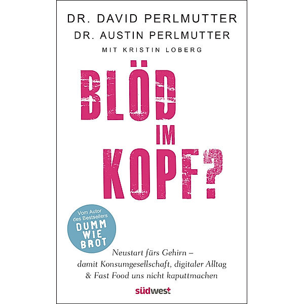 Blöd im Kopf?, David Perlmutter, Austin Perlmutter