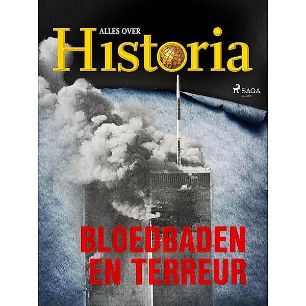 Bloedbaden en terreur / True crime, Alles Over Historia