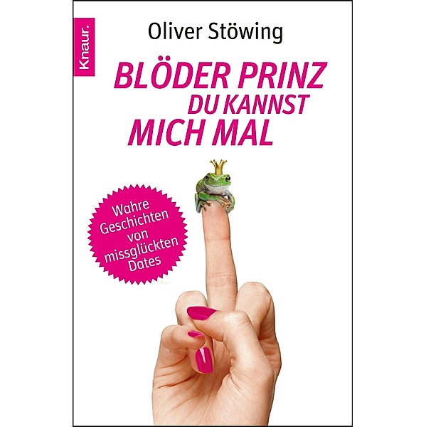 Blöder Prinz, du kannst mich mal, Oliver Stöwing