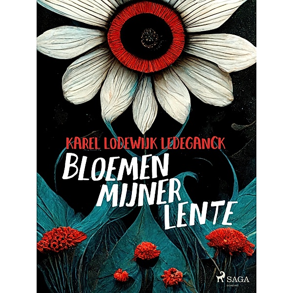 Bloemen mijner lente, Karel Lodewijk Ledeganck