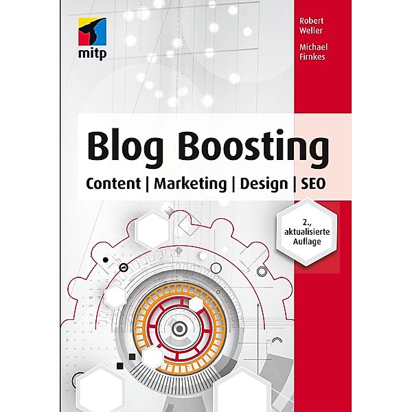 Blog Boosting, Michael Firnkes, Robert Weller