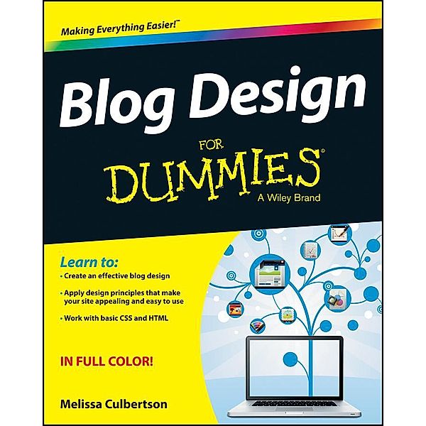 Blog Design For Dummies, Melissa Culbertson